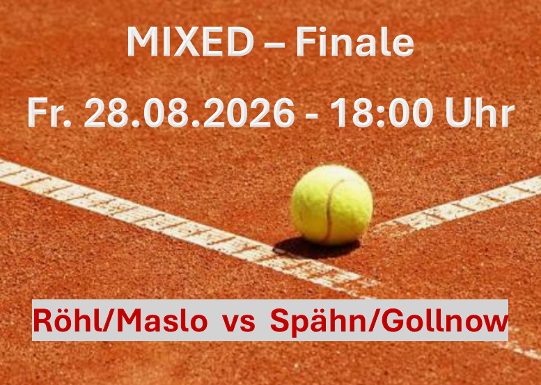 SOMMERTURNIER 2026 - Heute ist MIXED-Finale